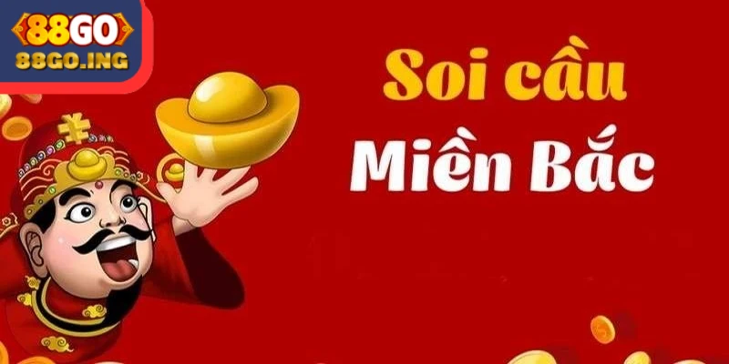 Soi cầu miền Bắc phân tích dữ liệu dự đoán chính xác kết quả